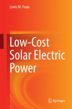 Low-Cost Solar Electric Power - Fraas, Lewis M.