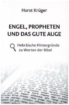 Cover Engel, Propheten und das gute Auge