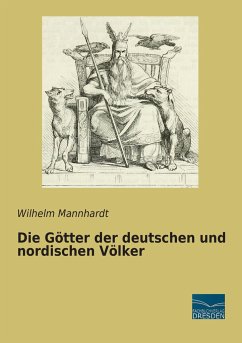 Die Götter der deutschen und nordischen Völker - Mannhardt, Wilhelm