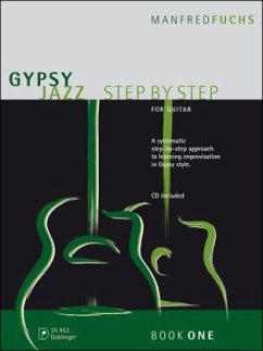 Gypsy Jazz Step by Step, für Gitarre, m. Audio-CD - Fuchs, Manfred