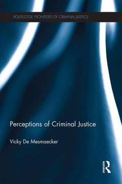 Perceptions of Criminal Justice (eBook, PDF) Cover Perceptions of Criminal Justice (eBook, PDF)