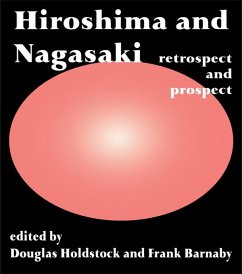 Hiroshima and Nagasaki (eBook, ePUB)