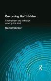 Becoming Half Hidden (eBook, ePUB)