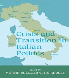 Crisis and Transition in Italian Politics (eBook, ePUB)