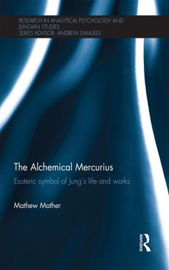 The Alchemical Mercurius (eBook, ePUB) - Mather, Mathew