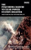 The Fukushima Daiichi Nuclear Power Station Disaster (eBook, PDF)