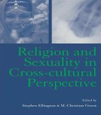 Religion and Sexuality in Cross-Cultural Perspective (eBook, ePUB)