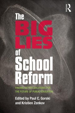 Cover The Big Lies of School Reform (eBook, PDF)