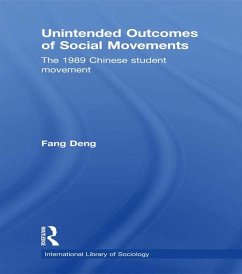 Unintended Outcomes of Social Movements (eBook, ePUB) - Deng, Fang