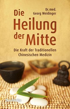 Die Heilung der Mitte (eBook, ePUB) - Weidinger, Georg
