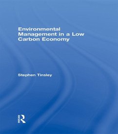 Environmental Management in a Low Carbon Economy (eBook, PDF) - Tinsley, Stephen