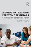 A Guide to Teaching Effective Seminars (eBook, ePUB)