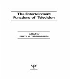 The Entertainment Functions of Television (eBook, PDF)