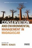 Conservation and Environmental Management in Madagascar (eBook, PDF)