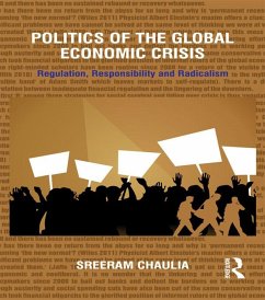 Politics of the Global Economic Crisis (eBook, ePUB) - Chaulia, Sreeram