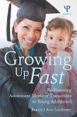 Growing Up Fast (eBook, ePUB)
