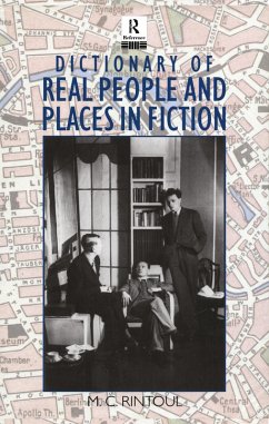 Dictionary of Real People and Places in Fiction (eBook, ePUB) - Rintoul, M. C.
