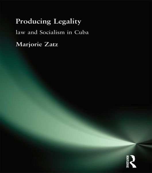 Producing Legality (eBook, ePUB) Producing Legality (eBook, ePUB)