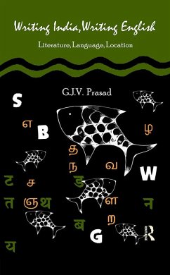 Writing India, Writing English (eBook, ePUB) - Prasad, G. J. V.