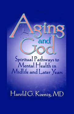 Aging and God (eBook, PDF) - Clements, William M; Koenig, Harold G