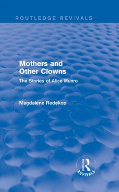 Mothers and Other Clowns (Routledge Revivals) (eBook, ePUB) - Redekop, Magdalene