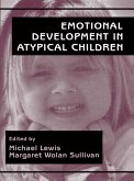 Emotional Development in Atypical Children (eBook, PDF)