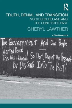 Truth, Denial and Transition (eBook, PDF) - Lawther, Cheryl