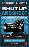 The Shut Up and Shoot Documentary Guide (eBook, PDF)