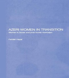 Azeri Women in Transition (eBook, PDF) - Nfa, Farideh Heyat