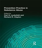 Prevention Practice in Substance Abuse (eBook, PDF)