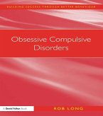 Obsessive Compulsive Disorders (eBook, PDF)