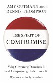 Spirit of Compromise (eBook, ePUB)