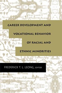 Career Development and Vocational Behavior of Racial and Ethnic Minorities (eBook, PDF)