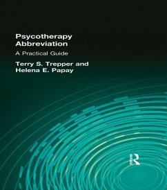 Psychotherapy Abbreviation (eBook, ePUB) - Trepper, Terry S; Papay, Helena E