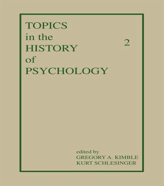 Topics in the History of Psychology (eBook, PDF)