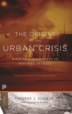 Origins of the Urban Crisis (eBook, ePUB) - Sugrue, Thomas J.