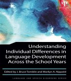 Understanding Individual Differences in Language Development Across the School Years (eBook, ePUB)