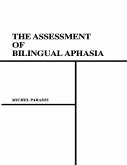 The Assessment of Bilingual Aphasia (eBook, ePUB)