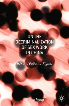 On the Decriminalization of Sex Work in China (eBook, PDF) - Meng, Jinmei