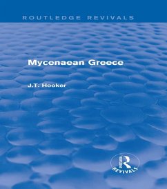 Mycenaean Greece (Routledge Revivals) (eBook, ePUB) - Hooker, John
