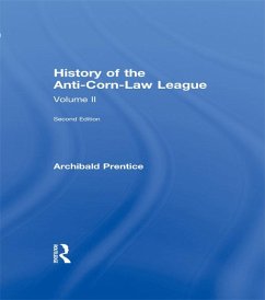Cover History of the Anti-Corn Law League (eBook, PDF)