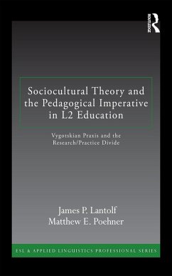 Cover Sociocultural Theory and the Pedagogical Imperative in L2 Education (eBook, PDF)