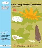 Play using Natural Materials (eBook, ePUB)