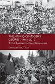 The Making of Modern Georgia, 1918-2012 (eBook, PDF)