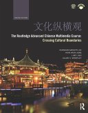 The Routledge Advanced Chinese Multimedia Course (eBook, ePUB)