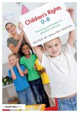 Children's Rights 0-8 (eBook, ePUB) Children's Rights 0-8 (eBook, ePUB)