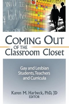 Coming Out of the Classroom Closet (eBook, PDF) - Harbeck, Karen M