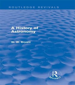 A History of Astronomy (Routledge Revivals) (eBook, ePUB) - Bryant, Walter