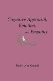 Cognitive Appraisal, Emotion, and Empathy (eBook, ePUB)