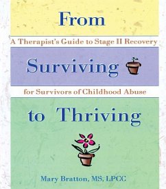 From Surviving to Thriving (eBook, ePUB) - Bratton, Mary